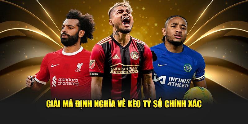 Giải mã định nghĩa về kèo tỷ số chính xác