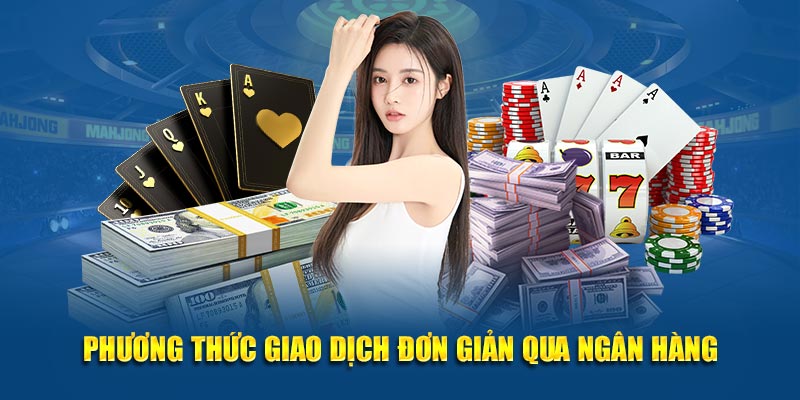 Phương thức thanh toán tối giản qua ngân hàng