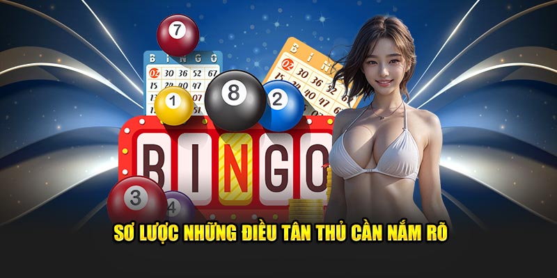 Sơ lược những điều tân thủ cần nắm rõ
