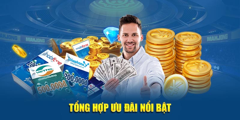 Tổng hợp ưu đãi nổi bật